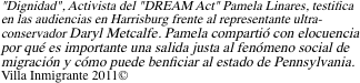 "Dignidad", Activista del "DREAM Act"